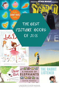 Best Picture Books of 2018!