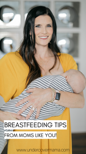 Breastfeeding Advice from Real Moms!