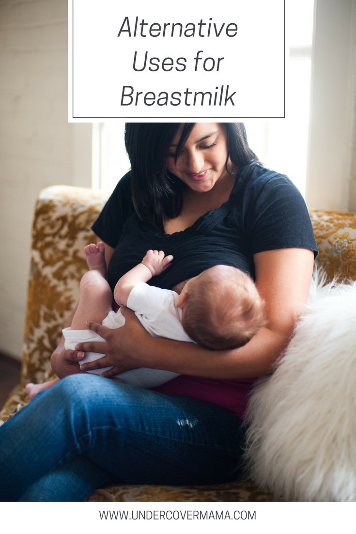 Nine Amazing Alternative Uses For Breastmilk