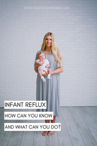 Reflux in Infants - Symptoms and How to Help